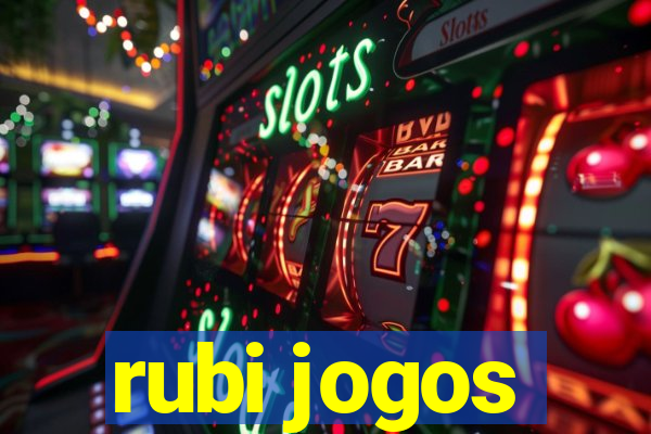 rubi jogos